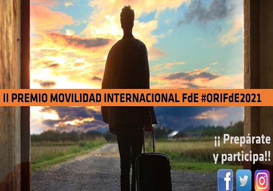 II Premio “Movilidad Internacional FdE #ORIFdE2021”